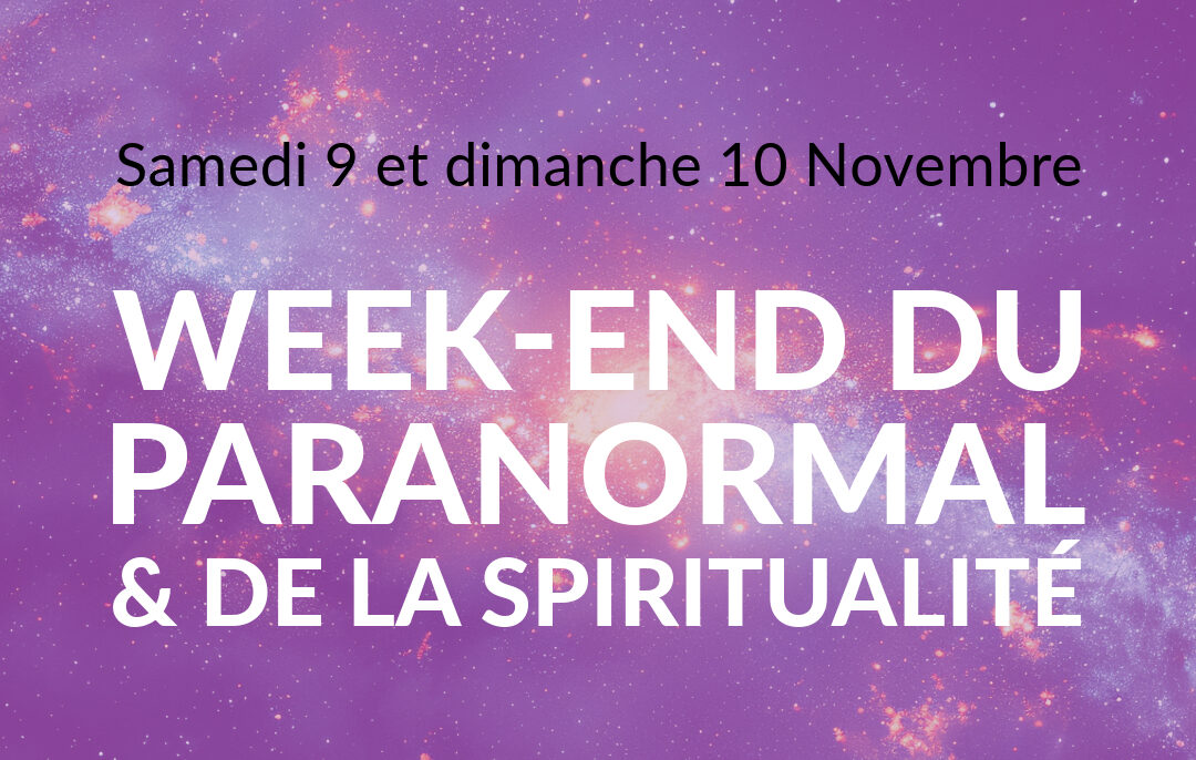 Week end du paranormal