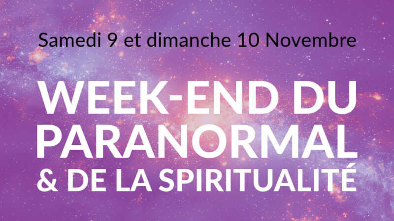 Week end du paranormal